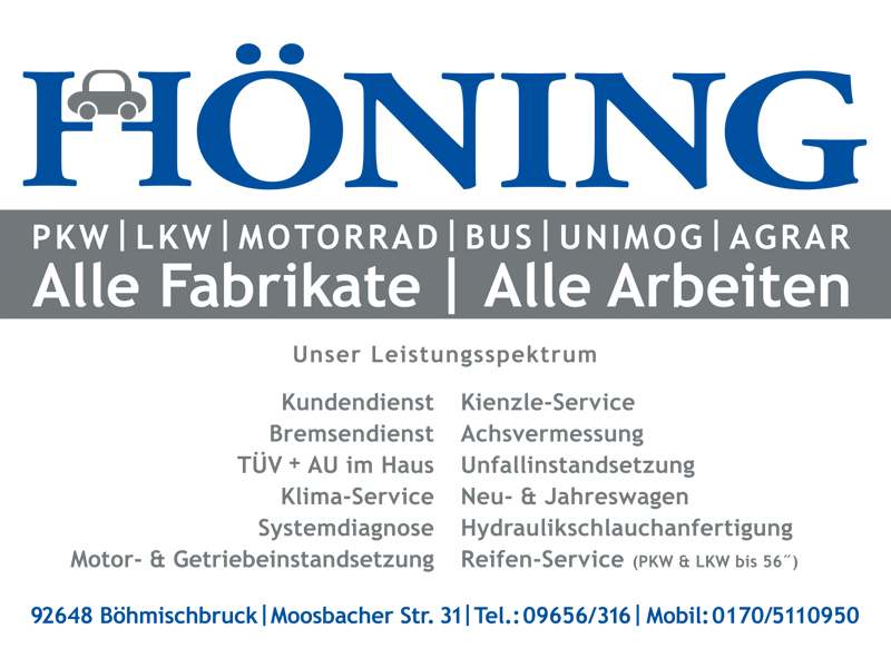92648 Boehmischbruck | Moosbacher Str. 31 | Tel.: 09656/316 | Mobil: 0170/5110950